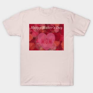 Happy Mother's Day Red Roses T-Shirt